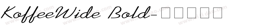 KoffeeWide Bold字体转换